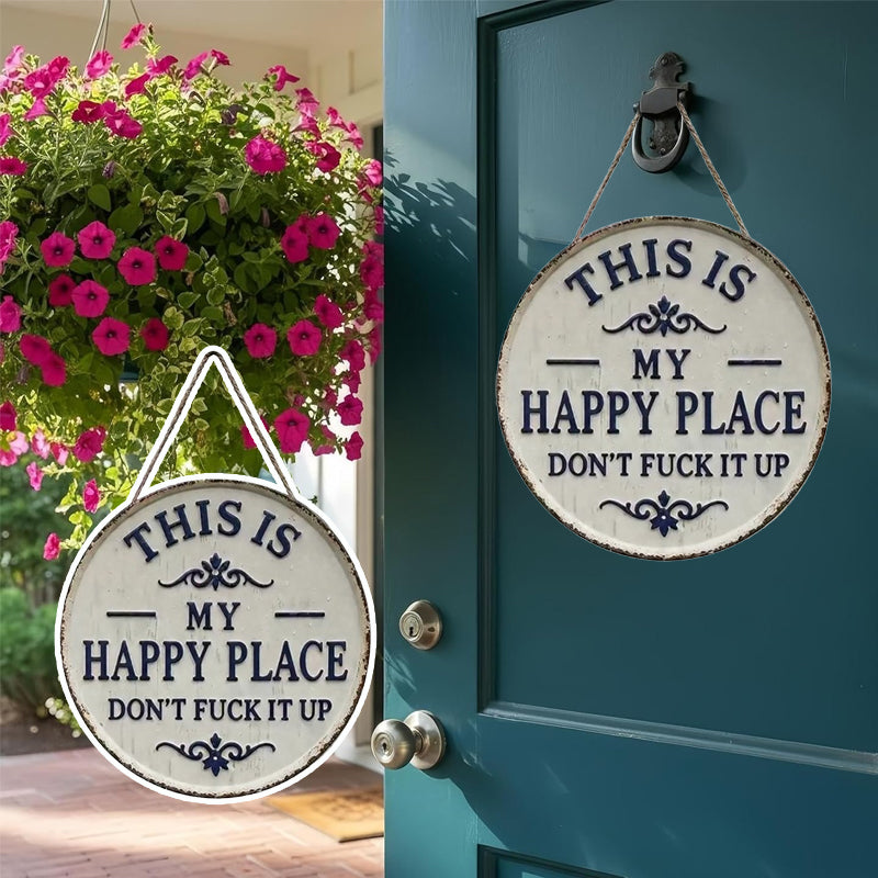 ✨Happy Place – Vintage metallskilt med slagkraftig budskap
