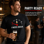 🍻 «I Need Beer» – morsom T-skjorte med grafisk drivstoffmåler: En behagelig T-skjorte med morsomt trykk for ølelskere! ⛽✨